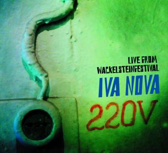 Ива Нова "220 V. Live from WackelsteinFestival"